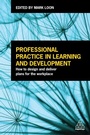 Cover: Professional Practice in Learning and Development - Kogan Page Ltd