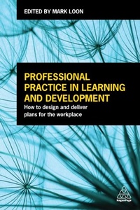 Abbildung von: Professional Practice in Learning and Development - Kogan Page Ltd