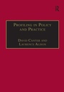 Cover: Profiling in Policy and Practice - Ashgate Publishing Limited