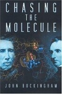 Enlarge image Cover: Chasing the Molecule - The History Press Ltd