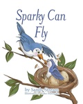 Cover: Sparky Can Fly - Sandy Stream Publishing