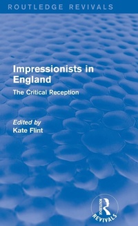 Abbildung von: Impressionists in England (Routledge Revivals) - Routledge