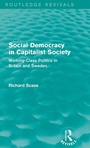 Cover: Social Democracy in Capitalist Society (Routledge Revivals) - Routledge