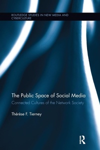Abbildung von: The Public Space of Social Media - Routledge