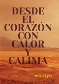 Cover: Desde El Corazon Con Calor y Calima - Lulu.com