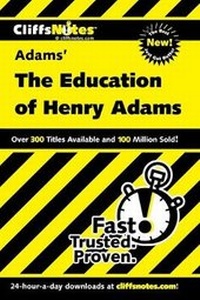 Enlarge image Cover: CliffsNotes on Adams' The Education of Henry Adams - Cliffs Notes Inc.,U.S.