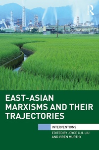 Abbildung von: East-Asian Marxisms and Their Trajectories - Routledge