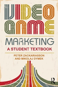Abbildung von: Video Game Marketing - Routledge