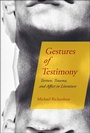 Cover: Gestures of Testimony - Bloomsbury Academic USA