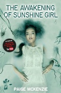Cover: The Awakening of Sunshine Girl - Macmillan Children's Books