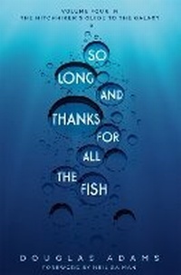 Enlarge image Cover: So Long, and Thanks for All the Fish - Pan Books