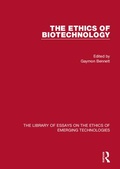 Cover: The Ethics of Biotechnology - Routledge