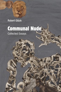 Enlarge image Cover: Communal Nude - Semiotext (E)