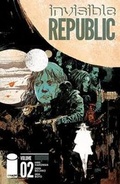Cover: Invisible Republic Volume 2 - Image Comics