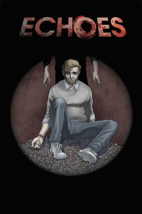Enlarge image Cover: Echoes - Image Comics