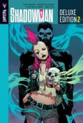 Cover: Shadowman Deluxe Edition Book 2 - Valiant Entertainment