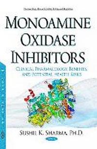 Enlarge image Cover: Monoamine Oxidase Inhibitors - Nova Science Publishers Inc