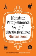 Cover: Monsieur Pamplemousse Hits the Headlines - Allison & Busby