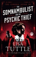 Cover: The Somnambulist and the Psychic Thief - Jo Fletcher Books