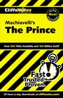 Cover: Machiavelli's "The Prince" - Cliffs Notes Inc.,U.S.