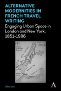 Cover: Alternative Modernities in French Travel Writing - Anthem Press