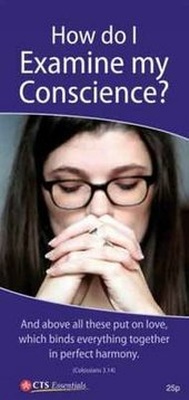 Enlarge image Cover: How do I examine my Conscience? - Catholic Truth Society