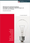 Cover: Marketing f&uuml;r technische Kaufleute - Compendio Bildungsmedien