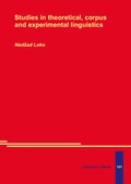 Cover: Studies in theoretical, corpus and experimental linguistics - LINCOM GmbH