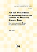 Cover: Auf dem Weg zu einer entwicklungsf&ouml;rderlichen Didaktik am &Uuml;bergang Schule - Beruf - Eusl