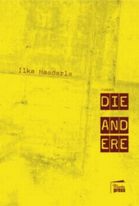 Enlarge image Cover: Die Andere - Marta Press UG (haftungsbeschränkt)
