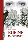 Cover: Rubine im Schnee - Verlag neun9zig