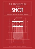 Cover: Architecture of the Shot - HarperCollins