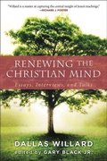 Cover: Renewing The Christian Mind: Essays, Interviews, And Talks - HarperOne