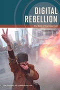 Cover: Digital Rebellion - University of Illinois Press
