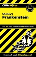 Cover: CliffsNotes<sup> (R)</sup> on Shelley's Frankenstein - Wiley