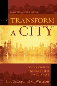 Enlarge image Cover: To Transform a City - Zondervan