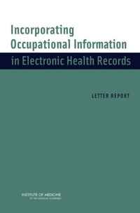 Abbildung von: Incorporating Occupational Information in Electronic Health Records - National Academies Press