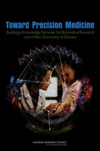 Abbildung von: Toward Precision Medicine - National Academies Press