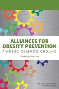 Abbildung von: Alliances for Obesity Prevention - National Academies Press