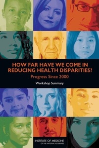 Abbildung von: How Far Have We Come in Reducing Health Disparities? - National Academies Press