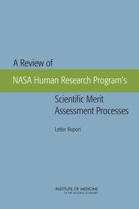 Abbildung von: Review of NASA Human Research Program's Scientific Merit Assessment Processes - National Academies Press
