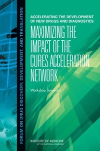 Abbildung von: Accelerating the Development of New Drugs and Diagnostics - National Academies Press