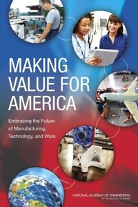 Abbildung von: Making Value for America - National Academies Press