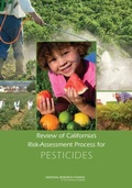 Cover: Review of California's Risk-Assessment Process for Pesticides - National Academies Press