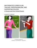 Cover: Mathematics Curriculum, Teacher Professionalism, and Supporting Policies in Korea and the United States - National Academies Press