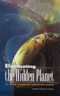 Cover: Illuminating the Hidden Planet - National Academies Press