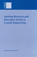 Cover: Meeting Research and Education Needs in Coastal Engineering - National Academies Press