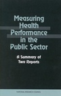 Cover: Measuring Health Performance in the Public Sector - National Academies Press