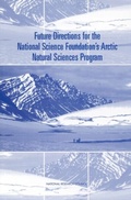Cover: Future Directions for the National Science Foundation's Arctic Natural Sciences Program - National Academies Press