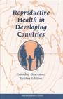 Cover: Reproductive Health in Developing Countries - National Academies Press